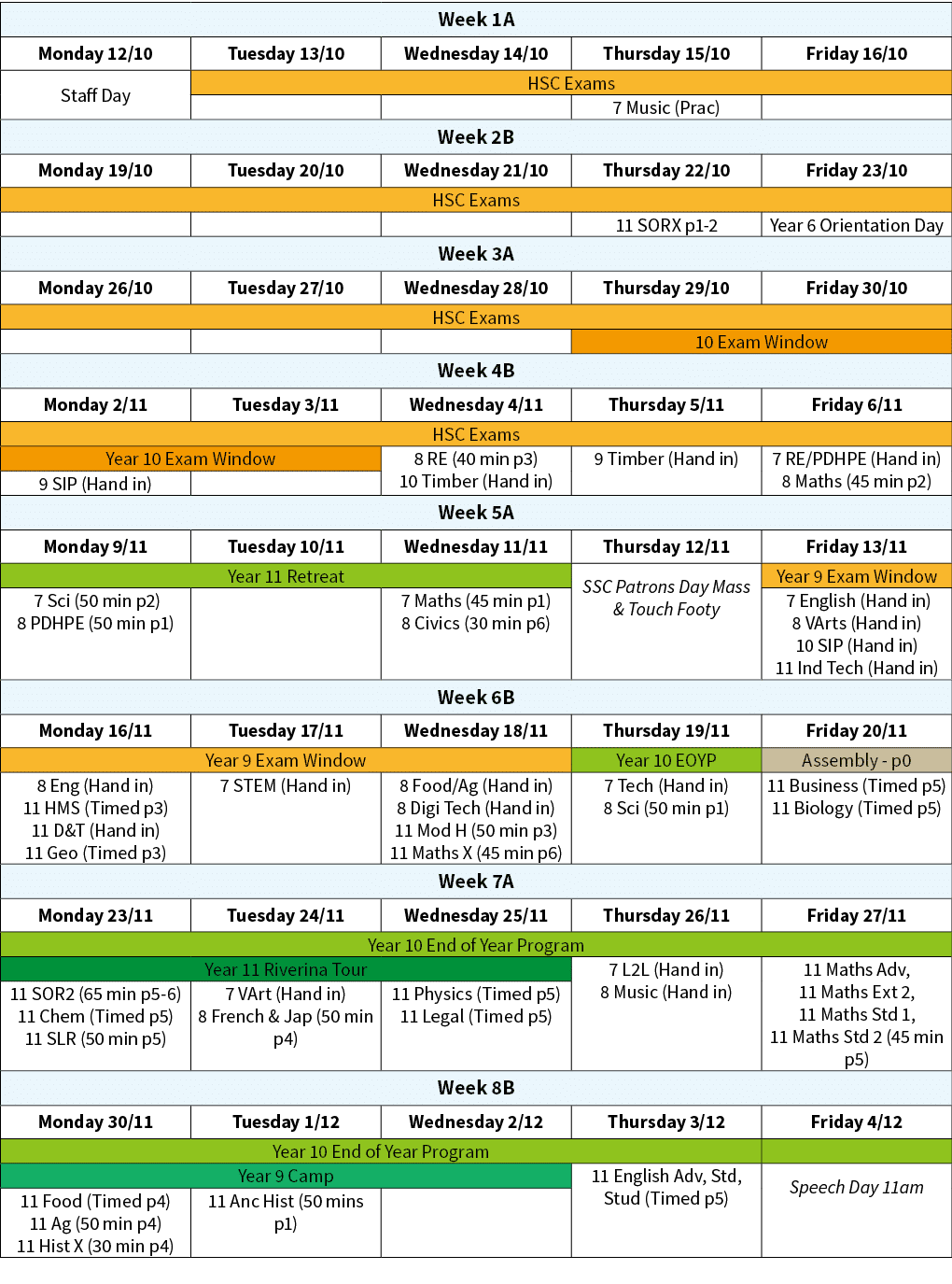 Week 1A,Monday 12/10,Tuesday 13/10,Wednesday 14/10,Thursday 15/10,Friday 16/10,Staff Day,HSC Exams,,,7 Music (Prac),,...